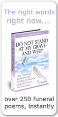 Funeral Poems and Inspirational Words program. Funeral Poems and Inspirational Words program.